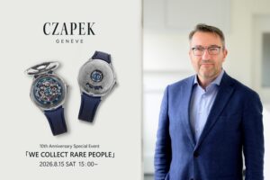 CZAPEK 10th Anniversary Special  Event「WE COLLECT RARE PEOPLE」